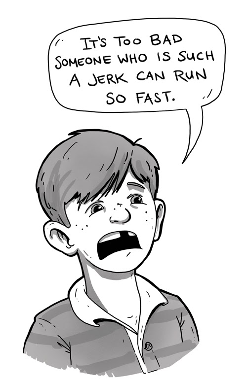 Comic of little Wes saying "It's too bad someone sho is such a jerk can run so fast." From the Michael Something story.